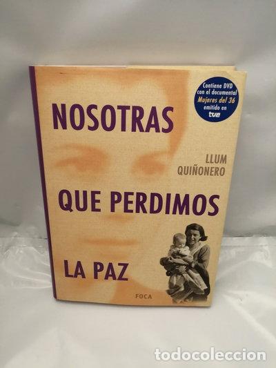 Libros: Nosotras que perdimos la paz- 9788495440686