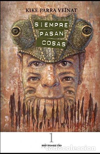 Libros: Siempre pasan cosas- 9788494371608