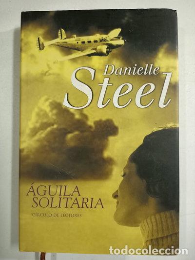 Libros: &Aacute;guila solitaria- 9788467200652