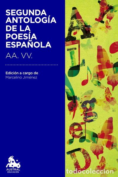 Libros: Segunda antolog&iacute;a de la poes&iacute;a espa&ntilde;ola- 9788467041996