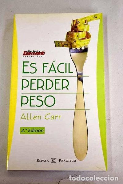 Libros: Es f&aacute;cil perder peso- 9788467004601