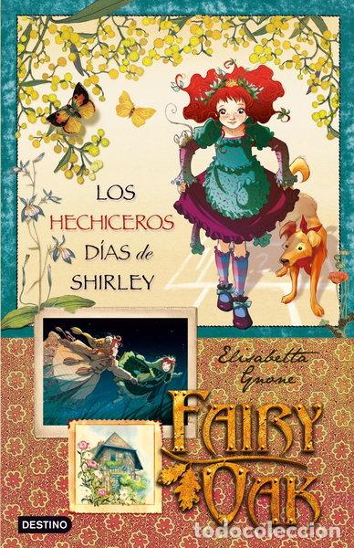 Libros: Los hechiceros d&iacute;as de Shirley- 9788408087601