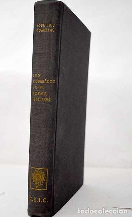 Libros: Los moderados en el poder 1844-1854.- Comellas, Jos&eacute; Luis