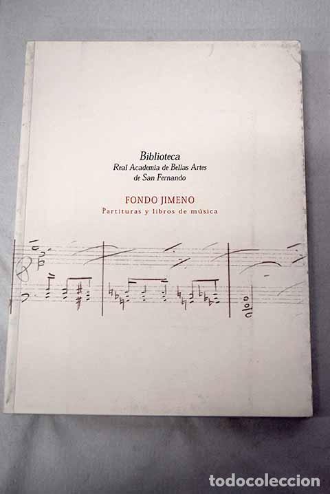 Libros: Fondo Jimeno: partituras y libros de m&uacute;sica
