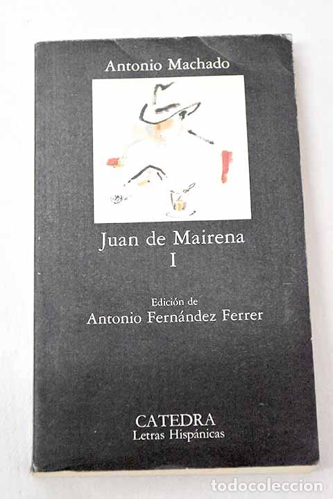 Libros: Juan de Mairena, tomo I.- Machado, Antonio