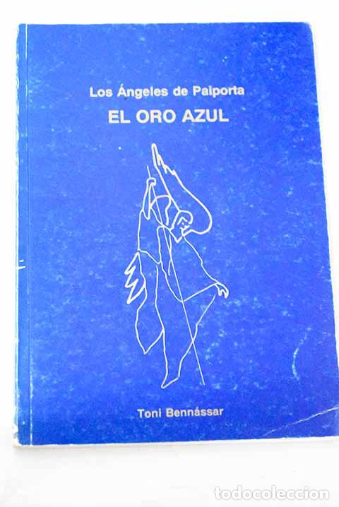 Libros: El oro azul: Bennassar, Toni.- Bennassar, Toni