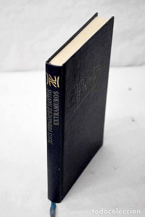 Libros: Extramuros: Fern&aacute;ndez Santos, Jes&uacute;s.- Fern&aacute;ndez Santos, Jes&uacute;s
