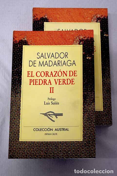 B&uuml;cher: El coraz&oacute;n de piedra verde.- Madariaga, Salvador de