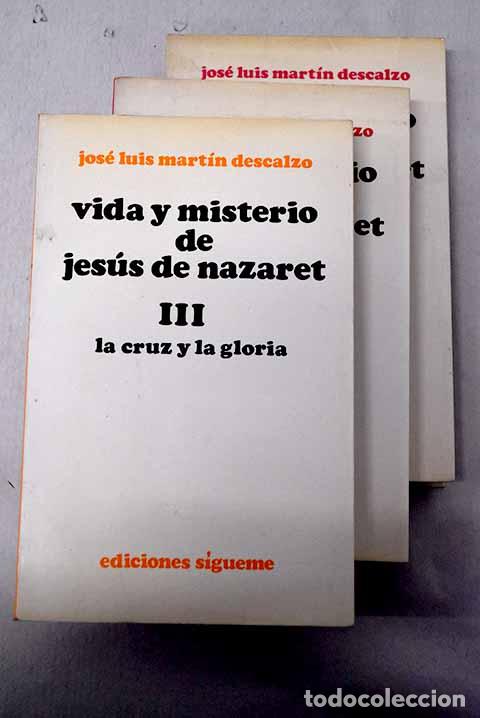 B&uuml;cher: Vida y misterio de Jes&uacute;s de Nazaret.- Mart&iacute;n Descalzo, Jos&eacute; Luis