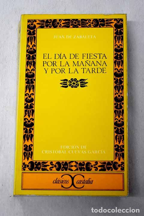 Libros: El D&iacute;a de fiesta por la ma&ntilde;ana y por la tarde.- Zabaleta, Juan de