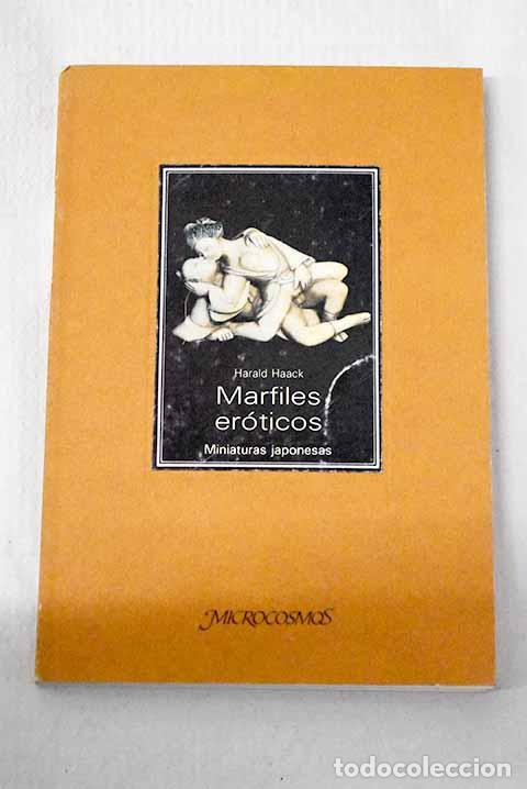 Libros: Marfiles er&oacute;ticos: Haack, Herald.- Haack, Herald