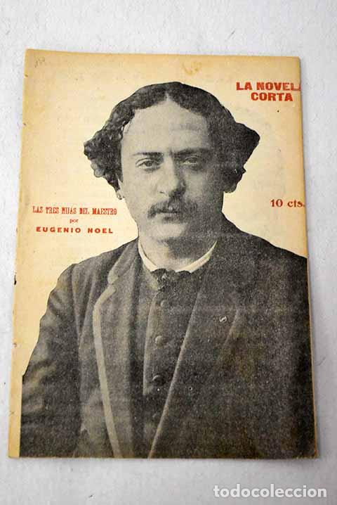 Livros em segunda m&atilde;o: Las tres vidas del maestro.- Noel, Eugenio