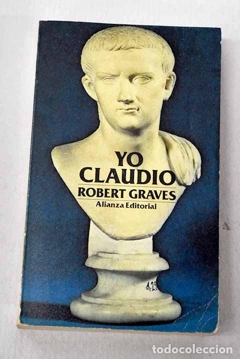 Libros: Yo Claudio: a partir de la autobiograf&iacute;a de Claudio.- Graves, Robert
