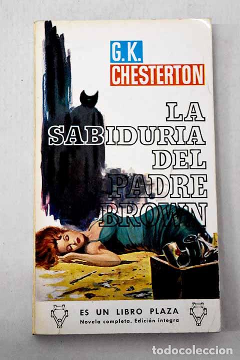 Libros: La sabidur&iacute;a del Padre Brown.- Chesterton, G. K.