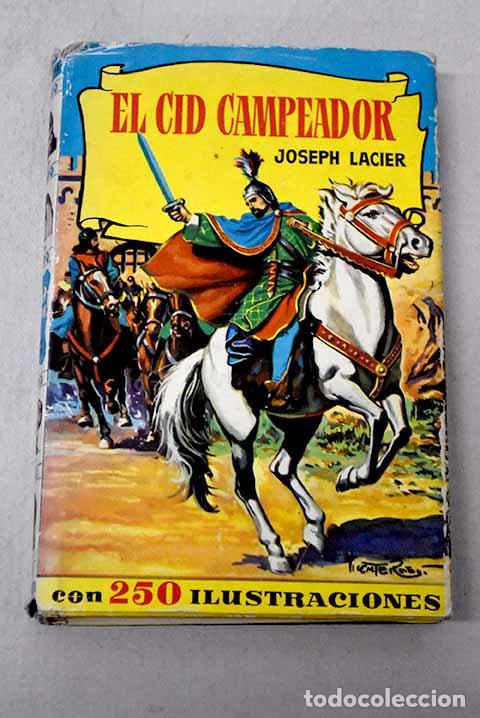 Libros: El Cid Campeador: Repoll&eacute;s, Jos&eacute;.- Repoll&eacute;s, Jos&eacute;