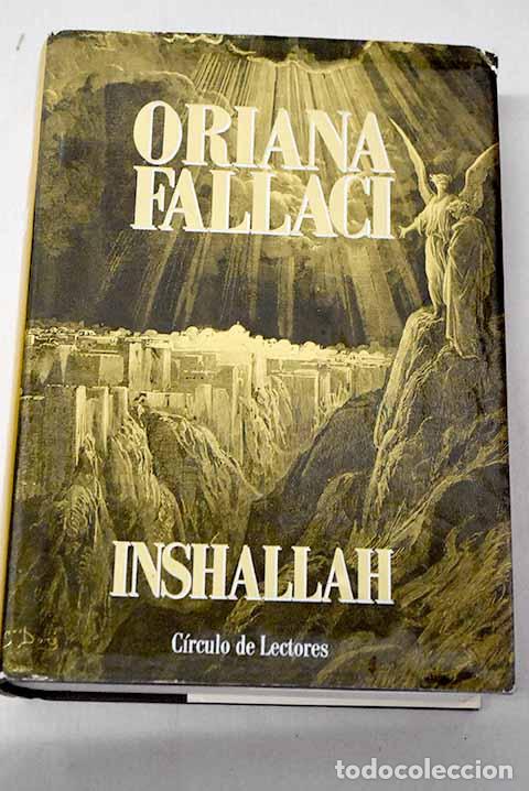 Libros: Inshallah: Fallaci, Oriana.- Fallaci, Oriana
