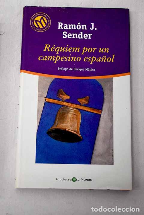 Libros: R&eacute;quiem por un campesino espa&ntilde;ol.- Sender, Ram&oacute;n J.