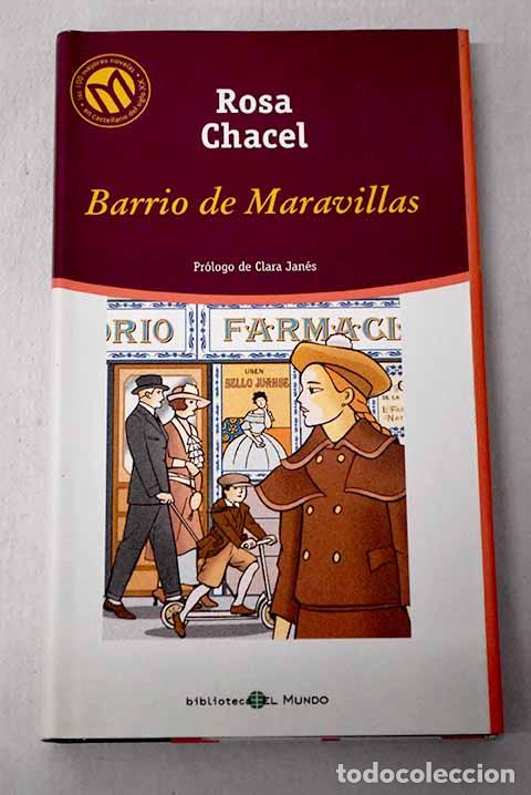 Libros: Barrio de Maravillas.- Chacel, Rosa