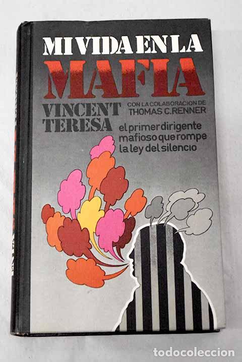 Libros: Mi vida en la mafia: Teresa, Vincent Charles.- Teresa, Vincent Charles