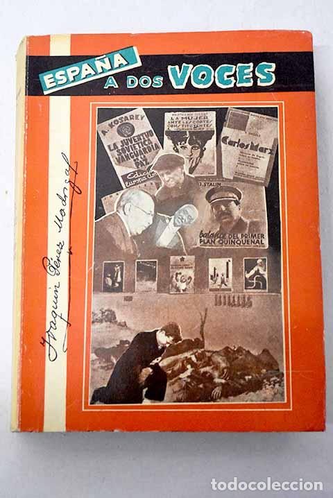 Livros em segunda m&atilde;o: Espa&ntilde;a a dos voces: los infundios y la historia.- P&eacute;rez Madrigal, Joaqu&iacute;n