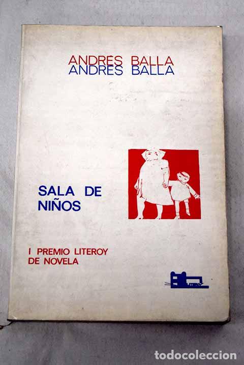 Livros em segunda m&atilde;o: Sala de ni&ntilde;os: Balla, Andr&eacute;s.- Balla, Andr&eacute;s