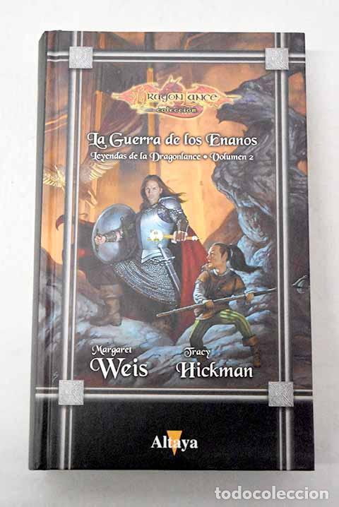 B&uuml;cher: La guerra de los enanos.- Weis, Margaret