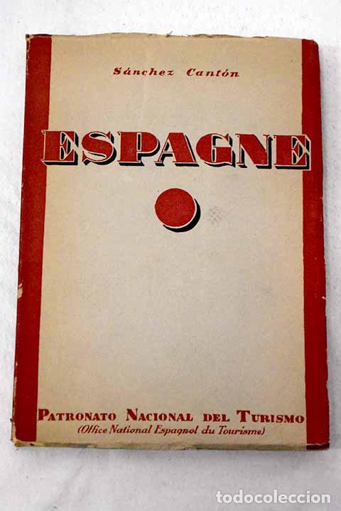 Libros: Espagne: S&aacute;nchez Cant&oacute;n, F. J..- S&aacute;nchez Cant&oacute;n, F. J.