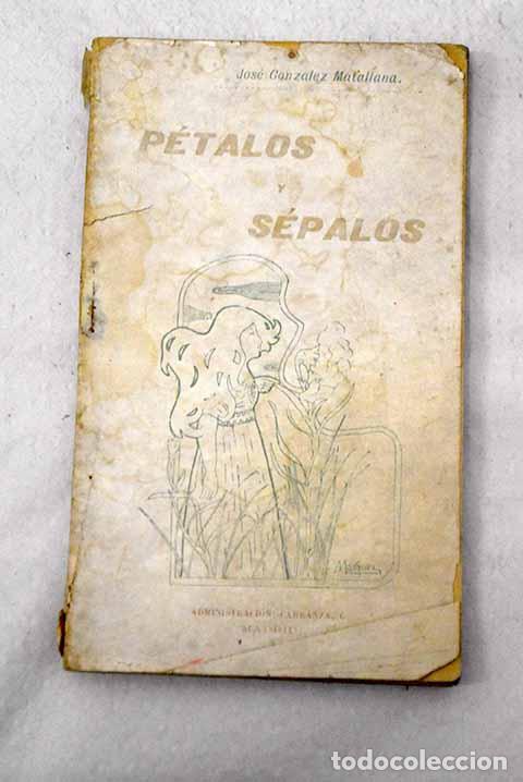 Libros: P&eacute;talos y s&eacute;palos: Gonz&aacute;lez Matallana, Jos&eacute;.- Gonz&aacute;lez Matallana, Jos&eacute;