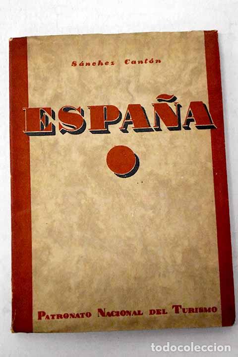Libros: Espa&ntilde;a: S&aacute;nchez Cant&oacute;n, F. J..- S&aacute;nchez Cant&oacute;n, F. J.