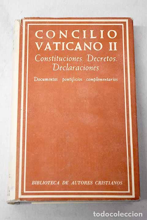 books: Constituciones, Decretos, Declaraciones: Documentos pontificios complementarios