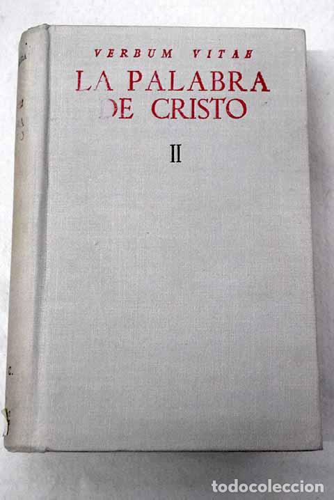 Livros em segunda m&atilde;o: La palabra de Cristo: repertorio org&aacute;nico de textos para el estudio de las homil&iacute;as dominicales ...