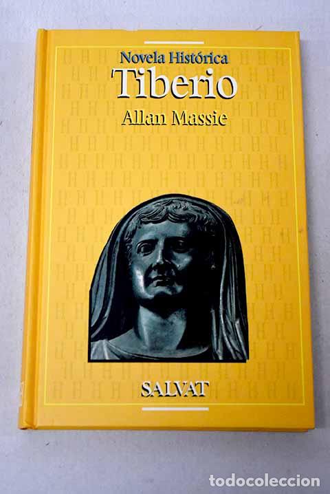 Livres: Tiberio: Massie, Allan.- Massie, Allan