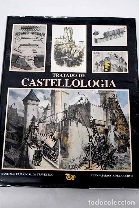Livres: Tratado de castellolog&iacute;a.- Fajardo G&oacute;mez de Travecedo, Santiago