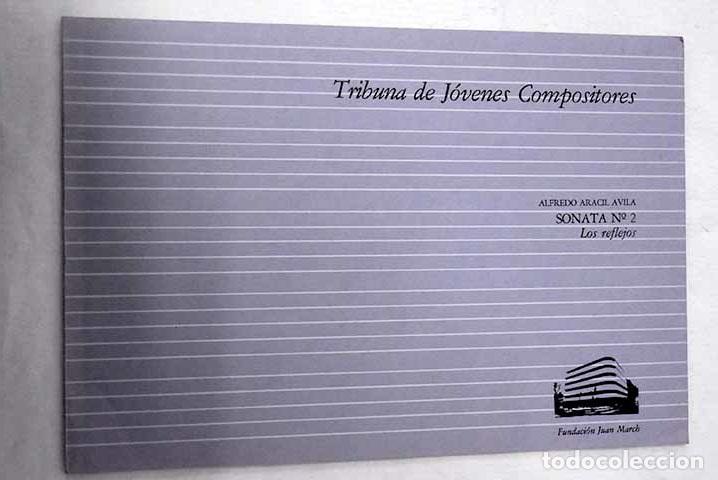 Livres: Los reflejos: sonata n. 2.- Aracil, Alfredo