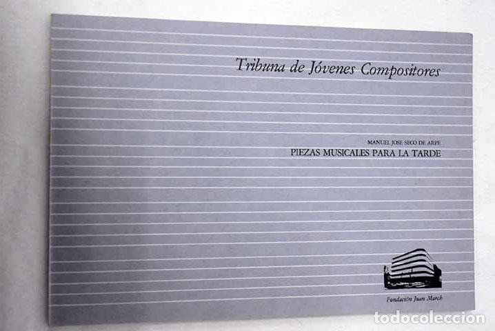 Livres: Piezas musicales para la tarde.- Seco de Arpe, Manuel