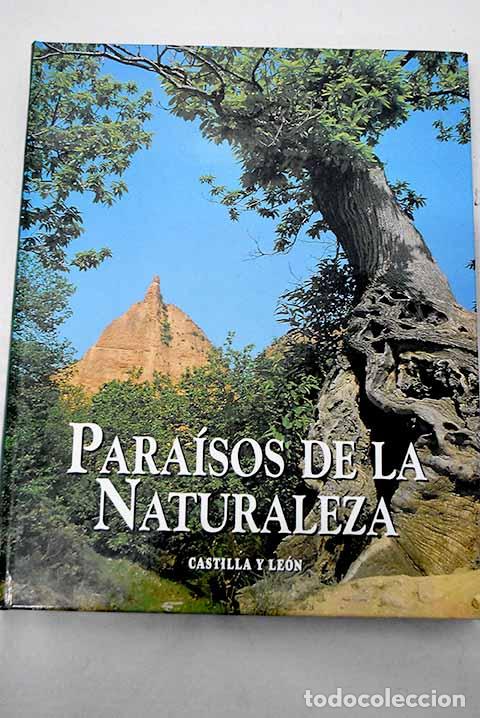 Libros: Para&iacute;sos de la naturaleza: Castilla y Le&oacute;n