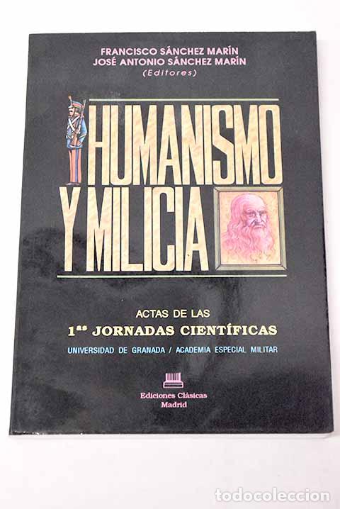 Libros: Humanismo y milicia: