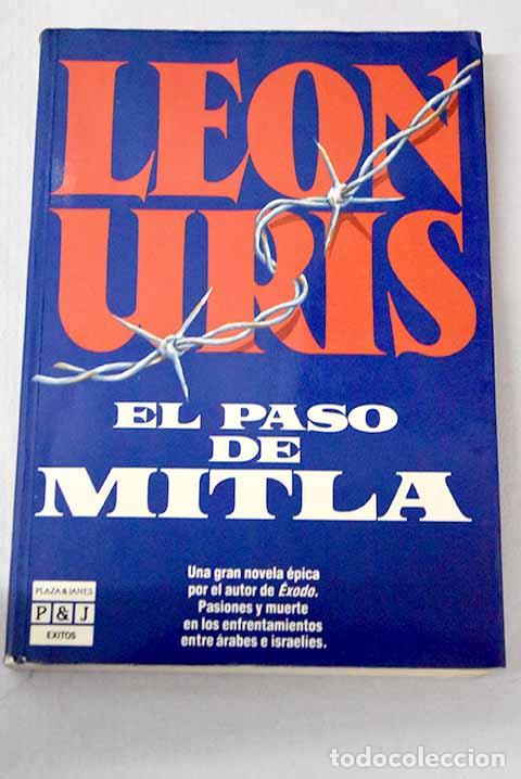 Libros: El paso de Mitla: Uris, Leon.- Uris, Leon