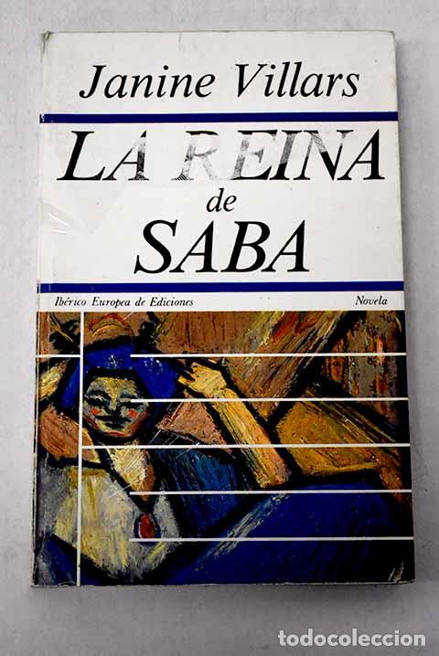 Livres: La reina de Saba: Villars, Janine.- Villars, Janine