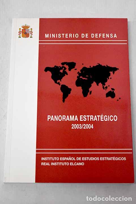 Libros: Panorama estrat&eacute;gico 2003-2004.- Instituto Espa&ntilde;ol de Estudios Estrat&eacute;gicos