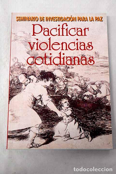 Libros: Pacificar violencias cotidianas