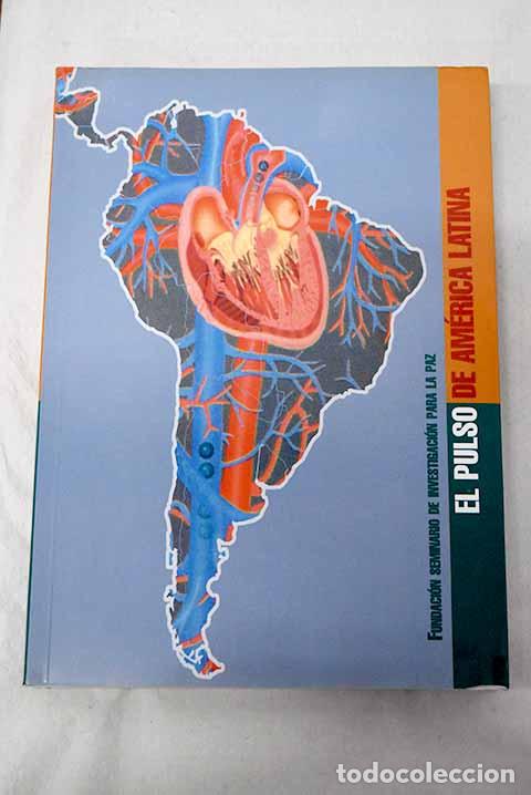 Libros: El pulso de Am&eacute;rica Latina