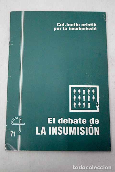 Libros: El debate de la insumisi&oacute;n