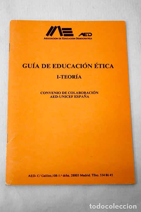Libros: Gu&iacute;a de educaci&oacute;n &eacute;tica.- Taberner Guasp, Jos&eacute;