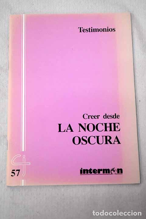 Livros em segunda m&atilde;o: Creer desde la noche oscura: testimonios