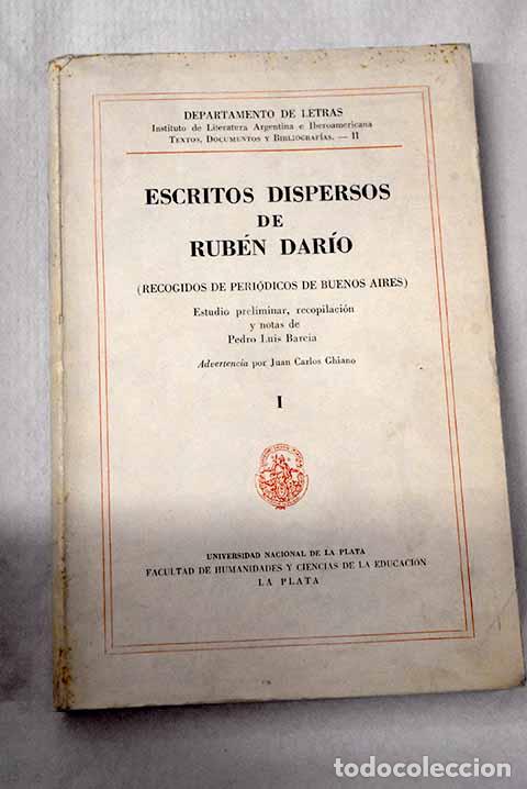 Livros em segunda m&atilde;o: Escritos dispersos de Rub&eacute;n Dar&iacute;o (recogidos de peri&oacute;dicos de Buenos Aires).- Dar&iacute;o, Rub&eacute;n