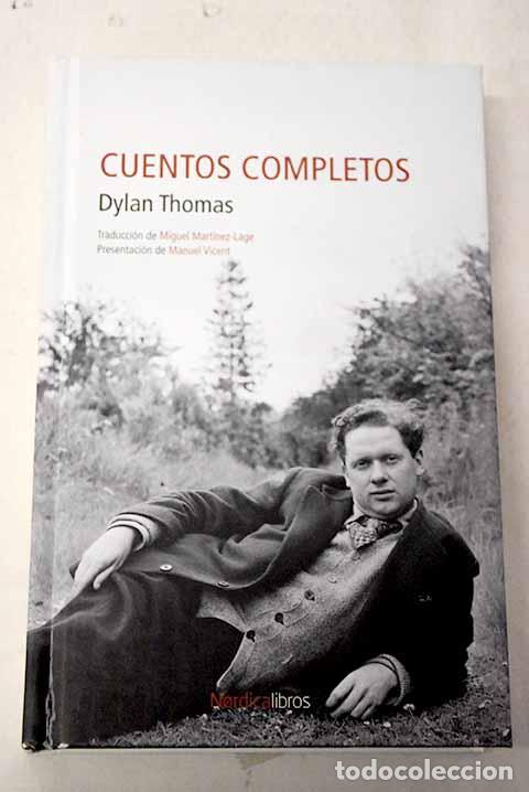 Livres: Cuentos completos: Thomas, Dylan.- Thomas, Dylan