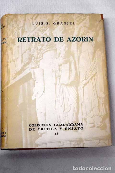 Libros: Retrato de Azor&iacute;n: Granjel, Luis S..- Granjel, Luis S.