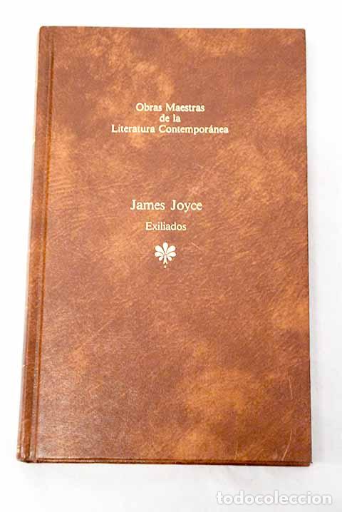 Libros: Exiliados: Joyce, James.- Joyce, James