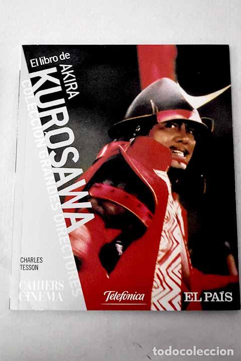 Livres: Akira Kurosawa: Tesson, Charles.- Tesson, Charles